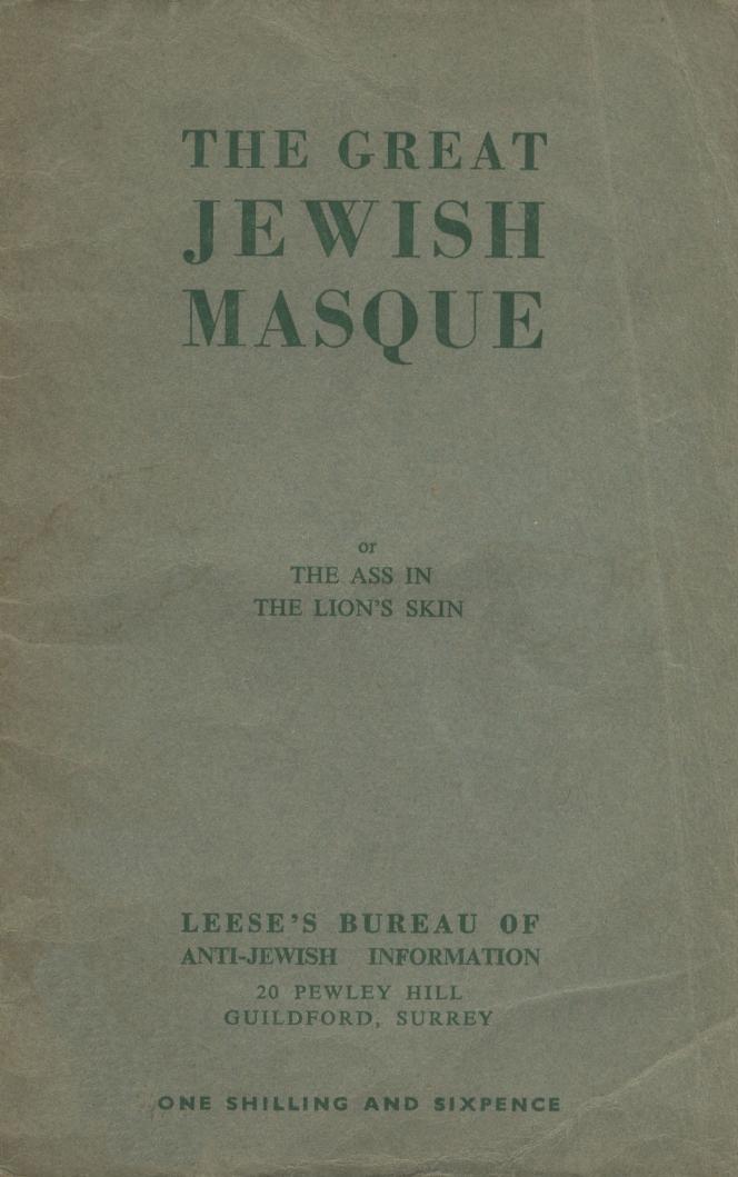 The Great Jewish Masque (1935) by Arnold Leese